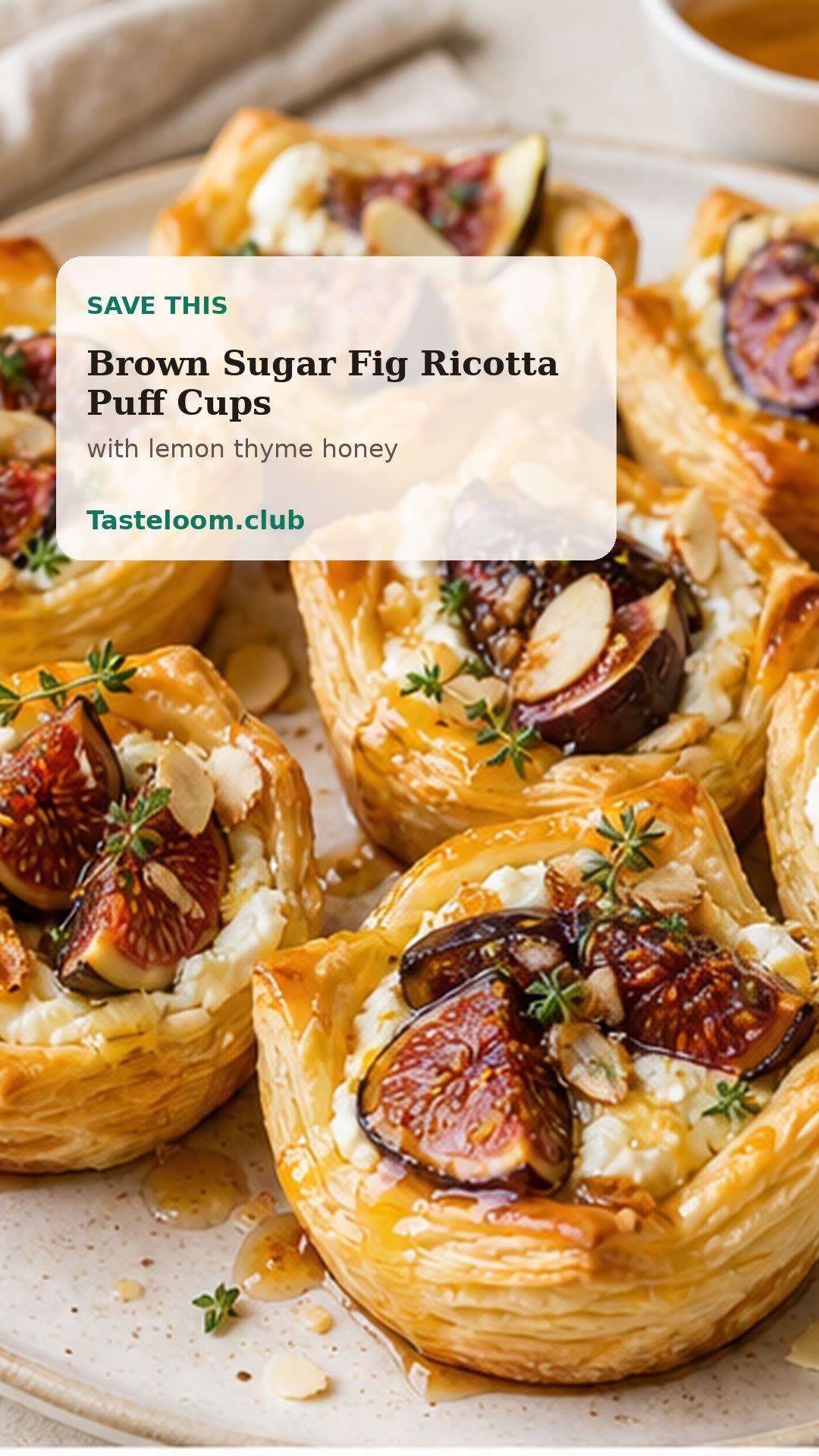 Brown Sugar Fig Ricotta Puff Cups with lemon thyme honey