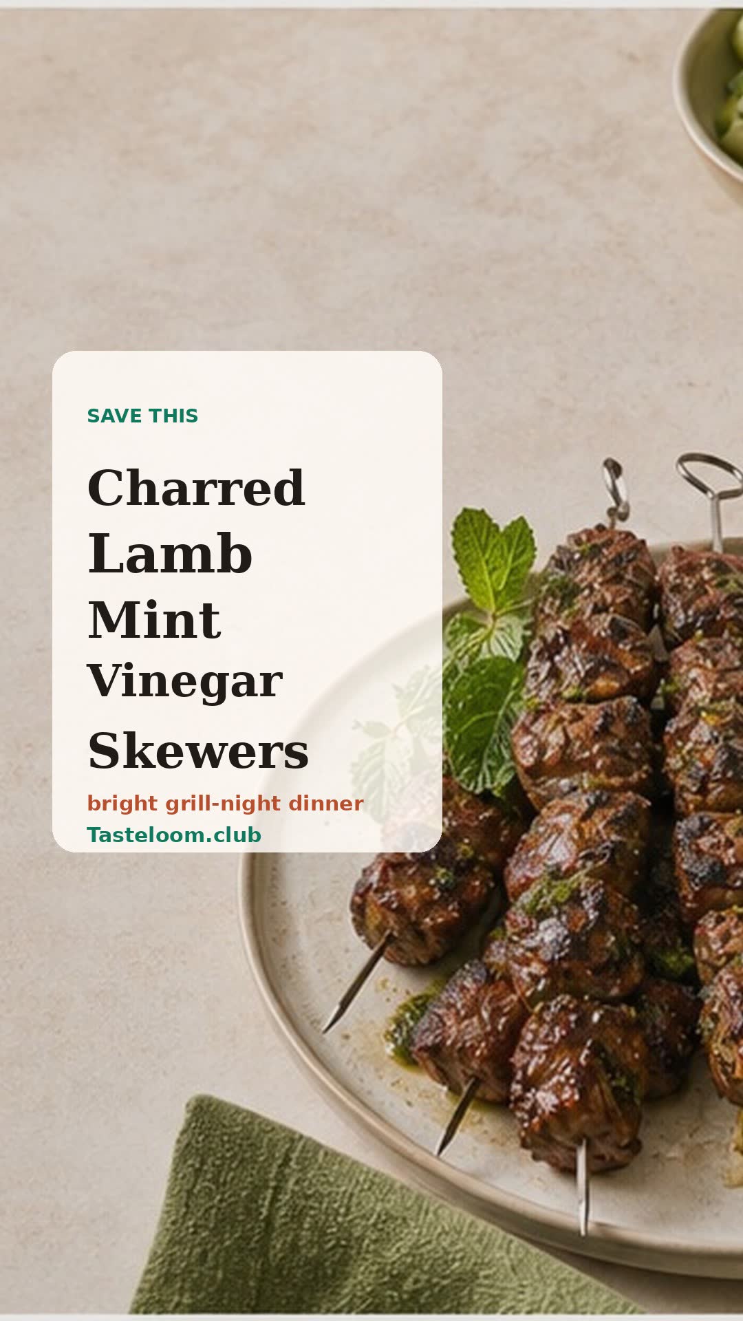 Charred Lamb Mint Vinegar Skewers