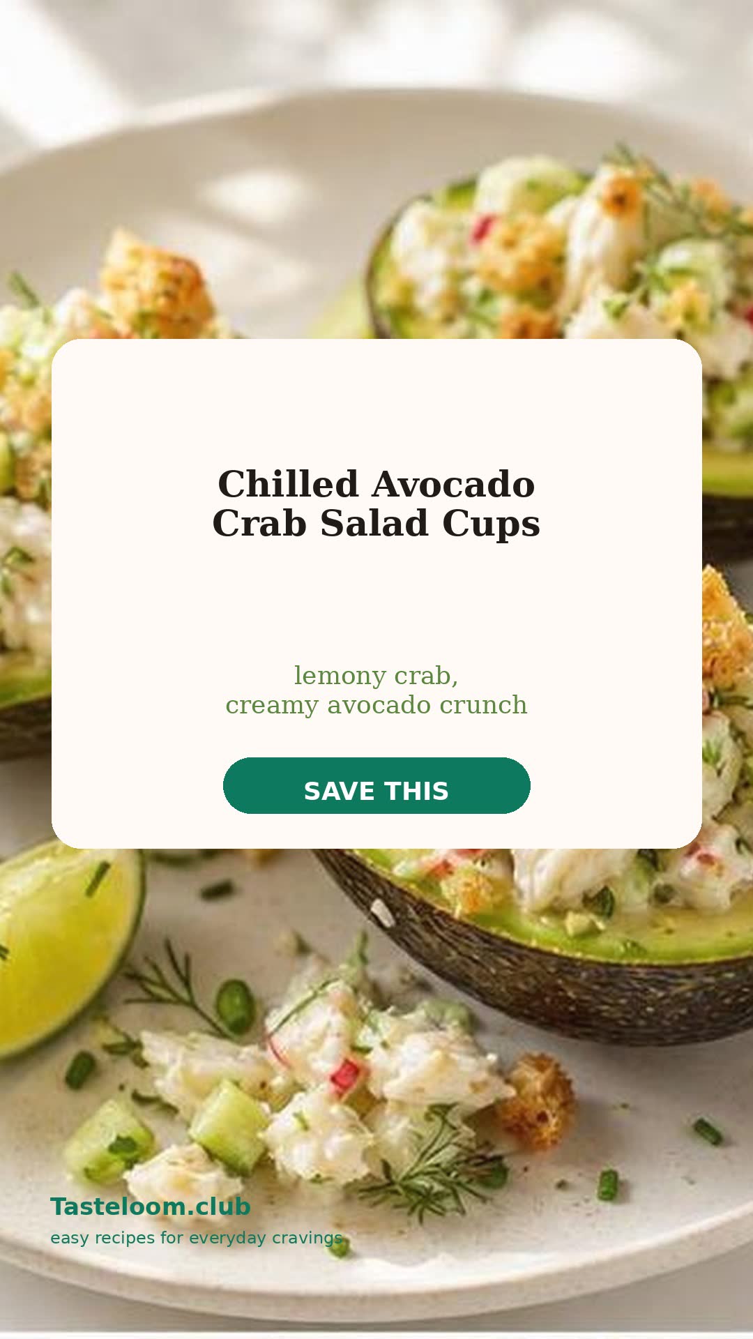 Chilled Avocado Crab Salad Cups