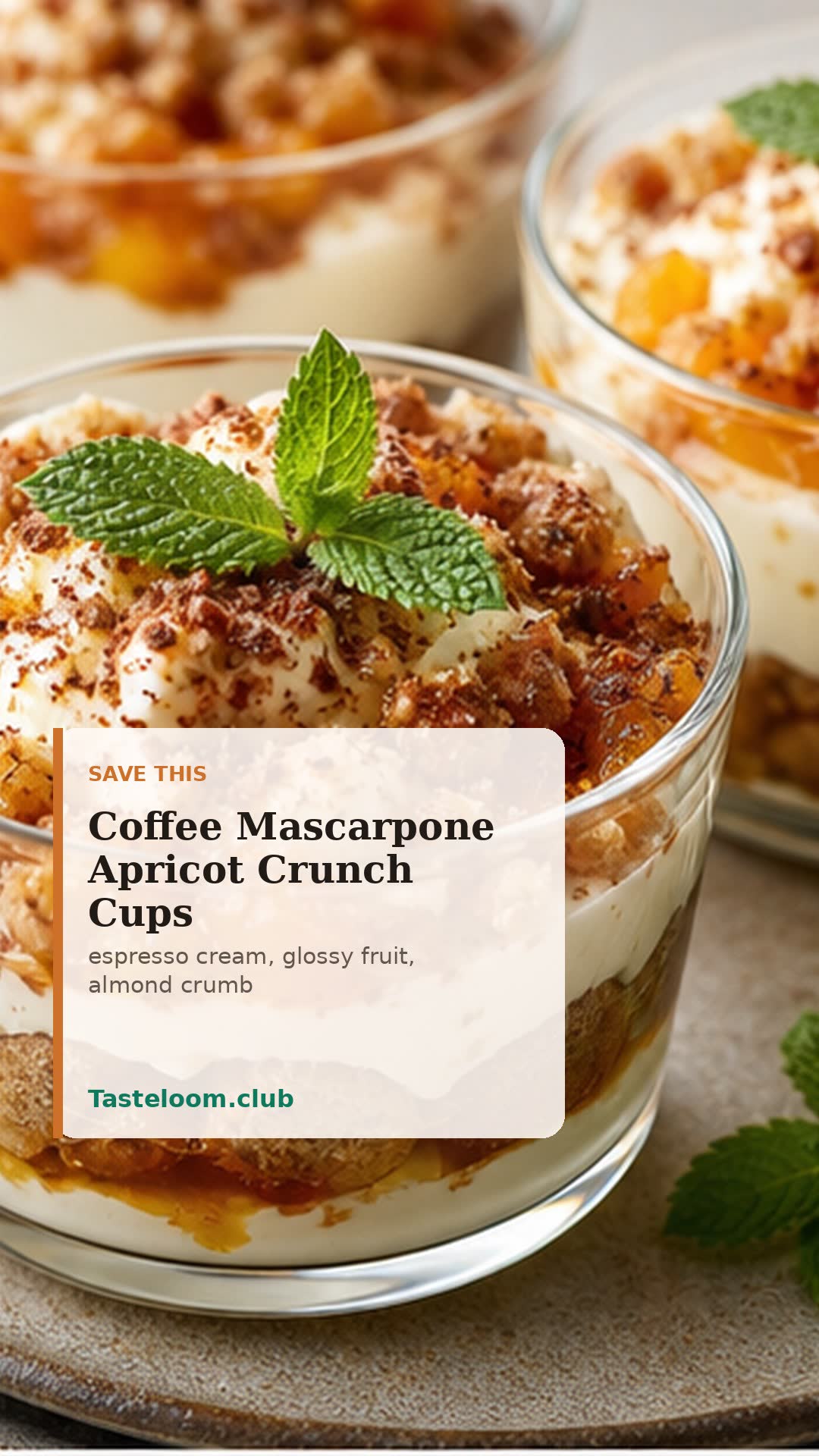 Coffee Mascarpone Apricot Crunch Cups
