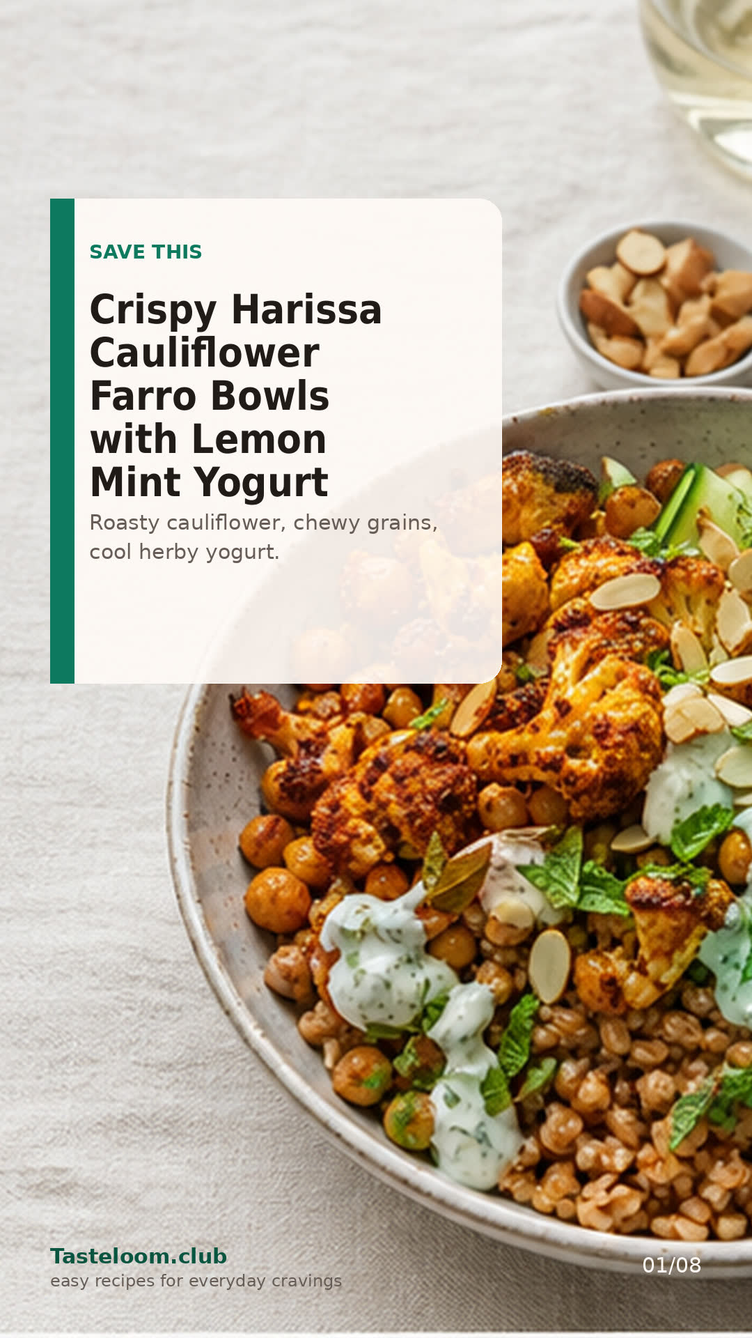Crispy Harissa Cauliflower Farro Bowls with Lemon Mint Yogurt