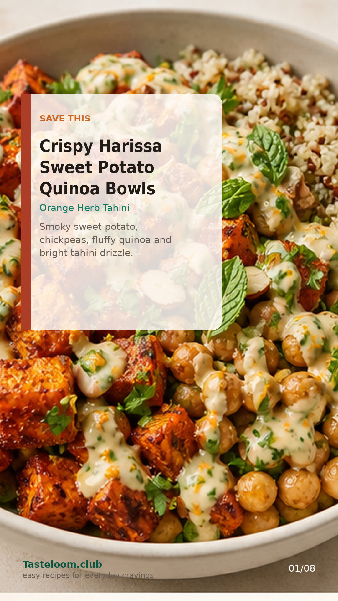 Crispy Harissa Sweet Potato Quinoa Bowls with Orange Herb Tahini