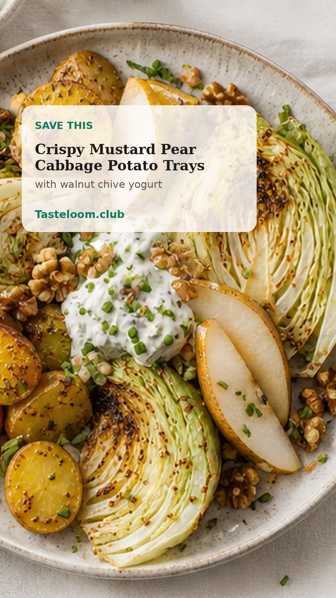 Crispy Mustard Pear Cabbage Potato Trays with walnut chive yogurt