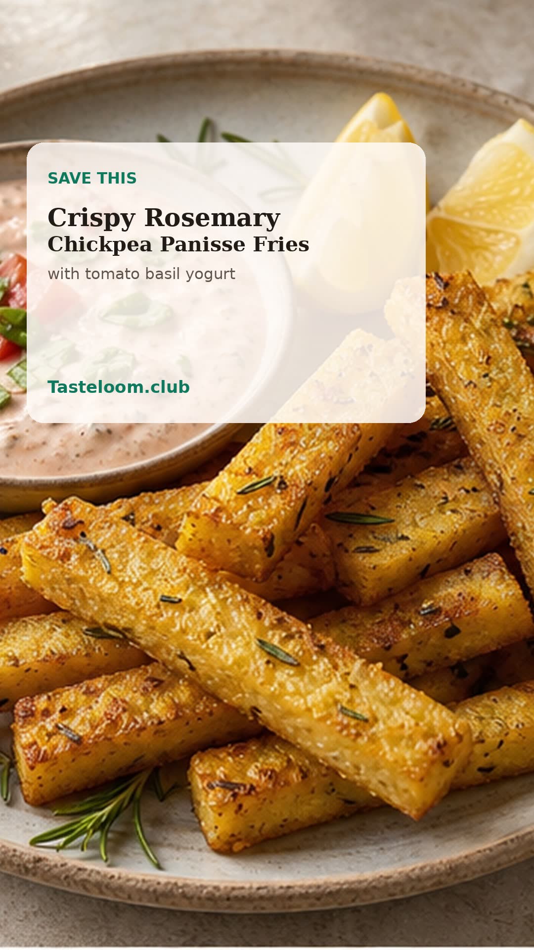 Crispy Rosemary Chickpea Panisse Fries with Tomato Basil Yogurt