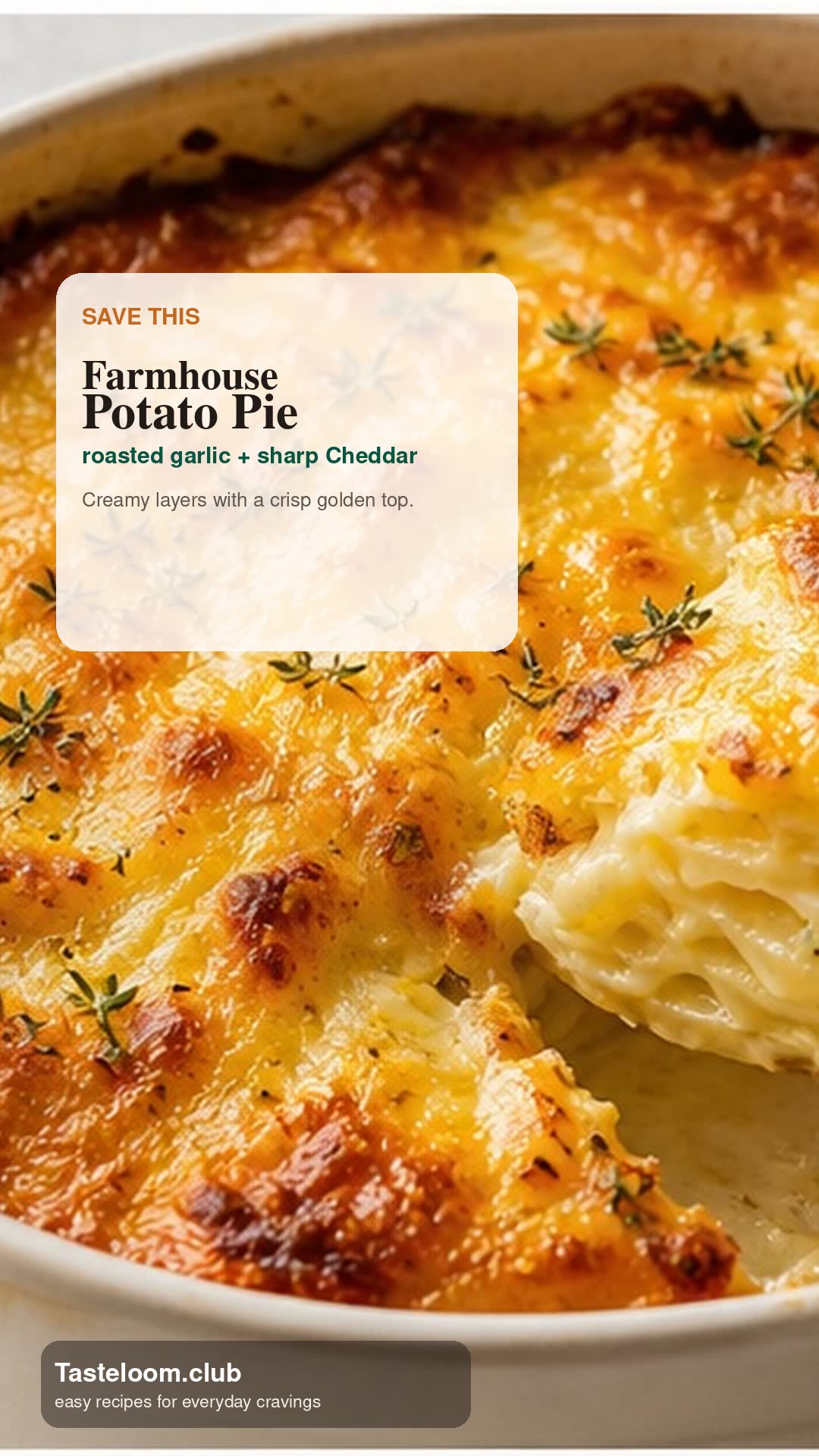 Farmhouse Potato Pie with Roasted Garlic and Sharp Cheddar