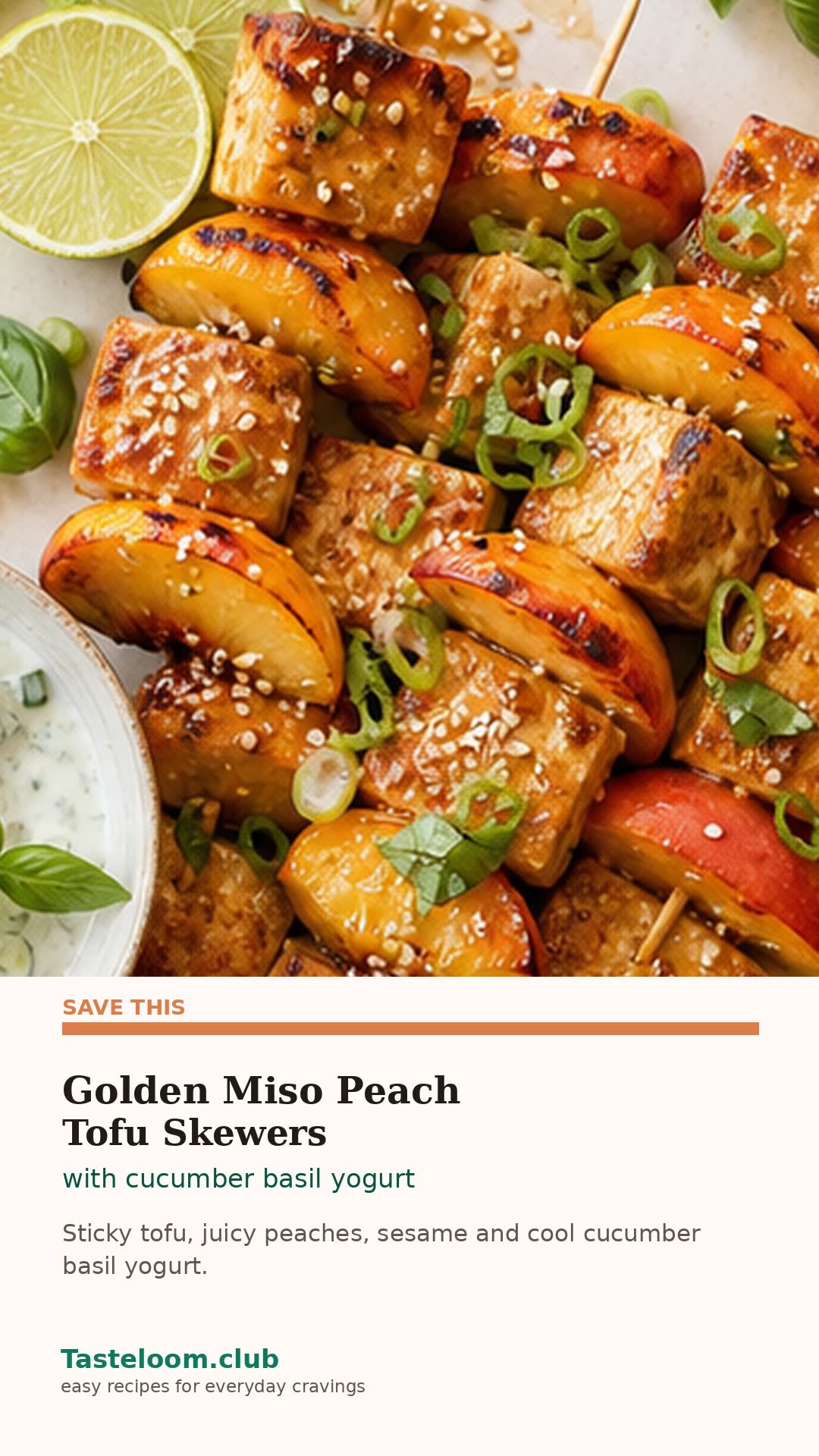 Golden Miso Peach Tofu Skewers With Cucumber Basil Yogurt