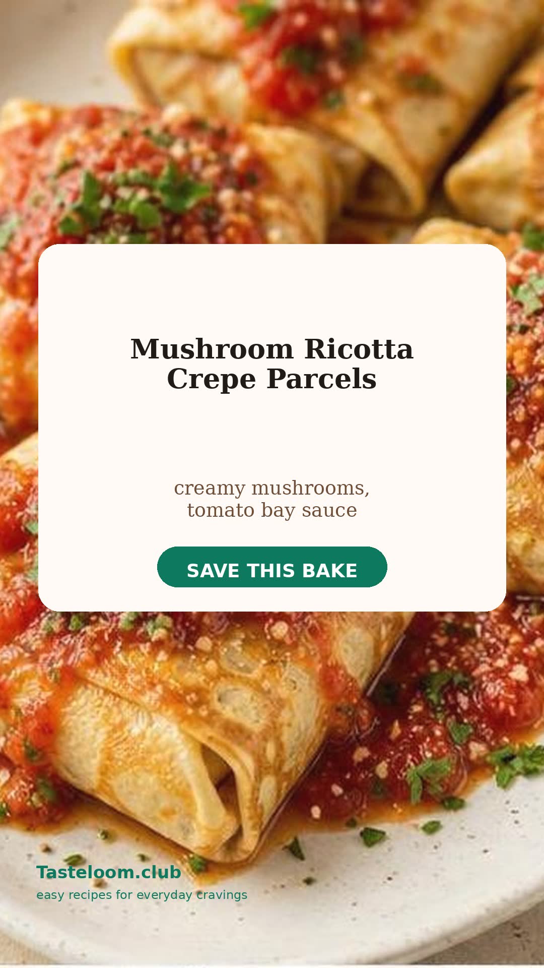 Mushroom Ricotta Crepe Parcels