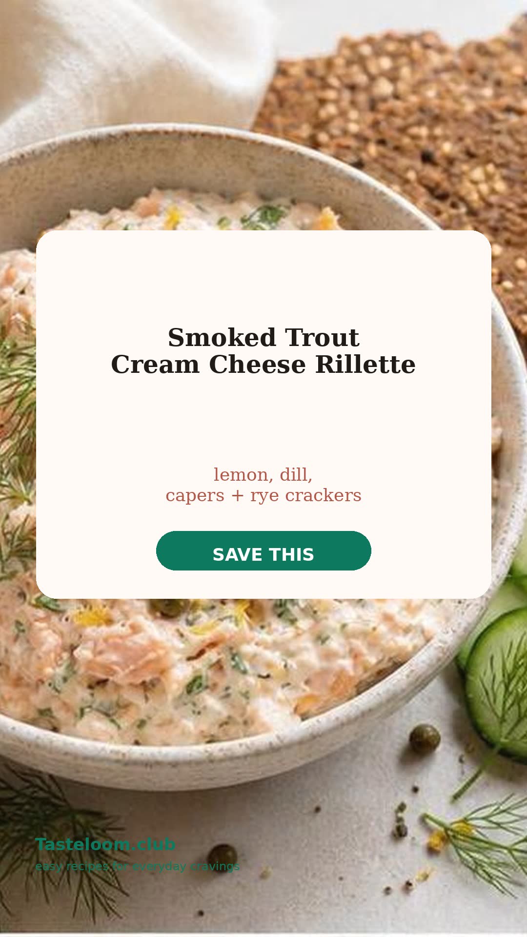 Smoked Trout Cream Cheese Rillette