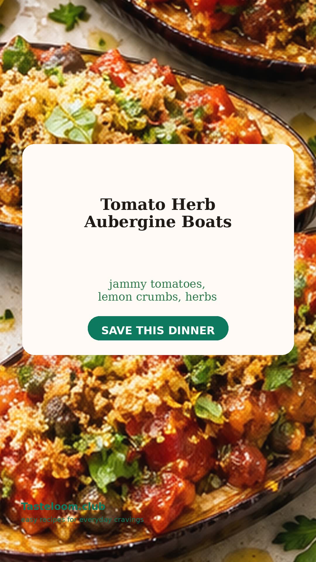 Tomato Herb Aubergine Boats
